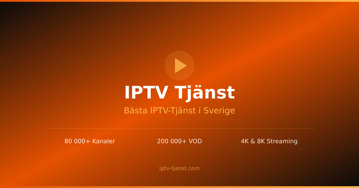 IPTV serier i Sverige 2026